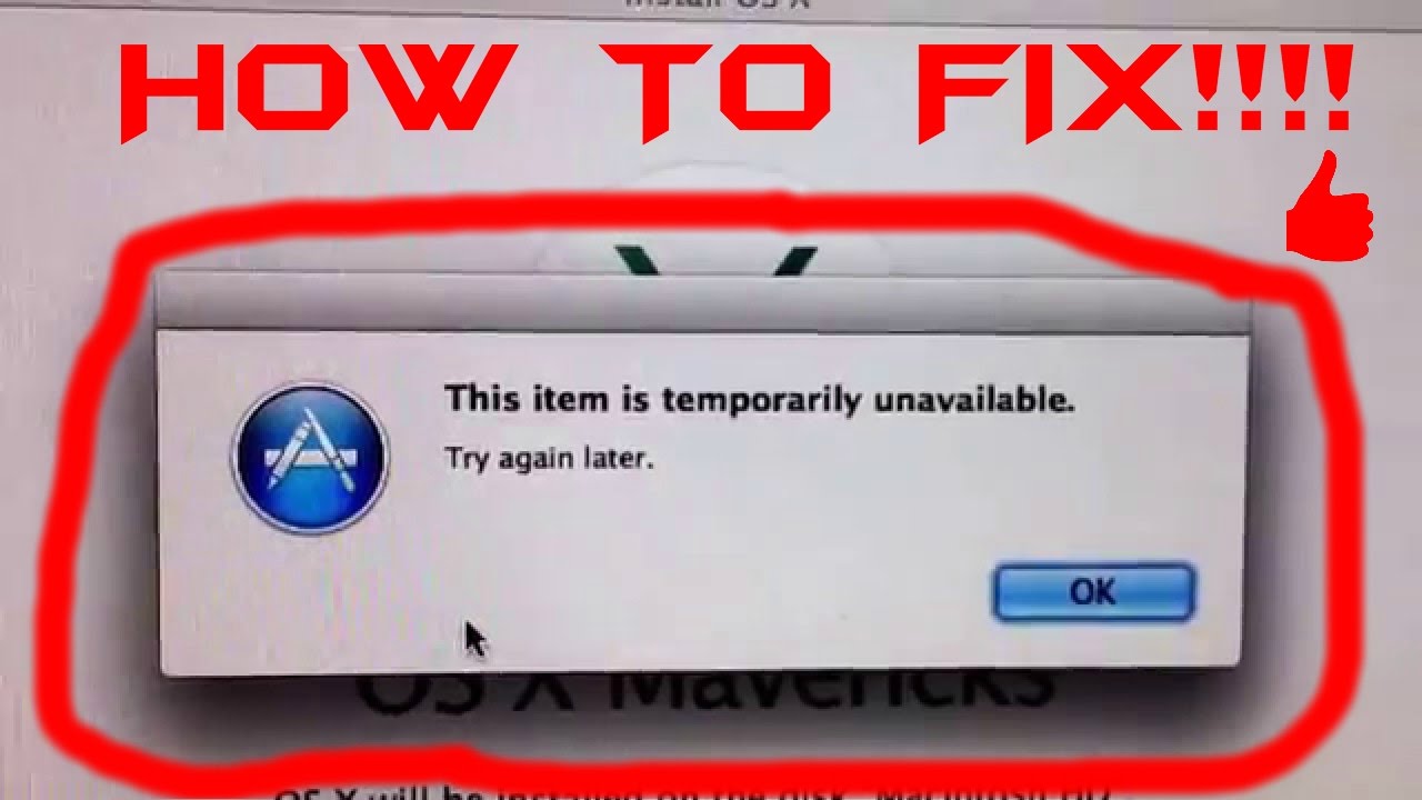 Trying to reinstall os x el capitan this item is temporarily unavailable